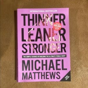 Thinner Leaner Stronger Book by Michael Matthews